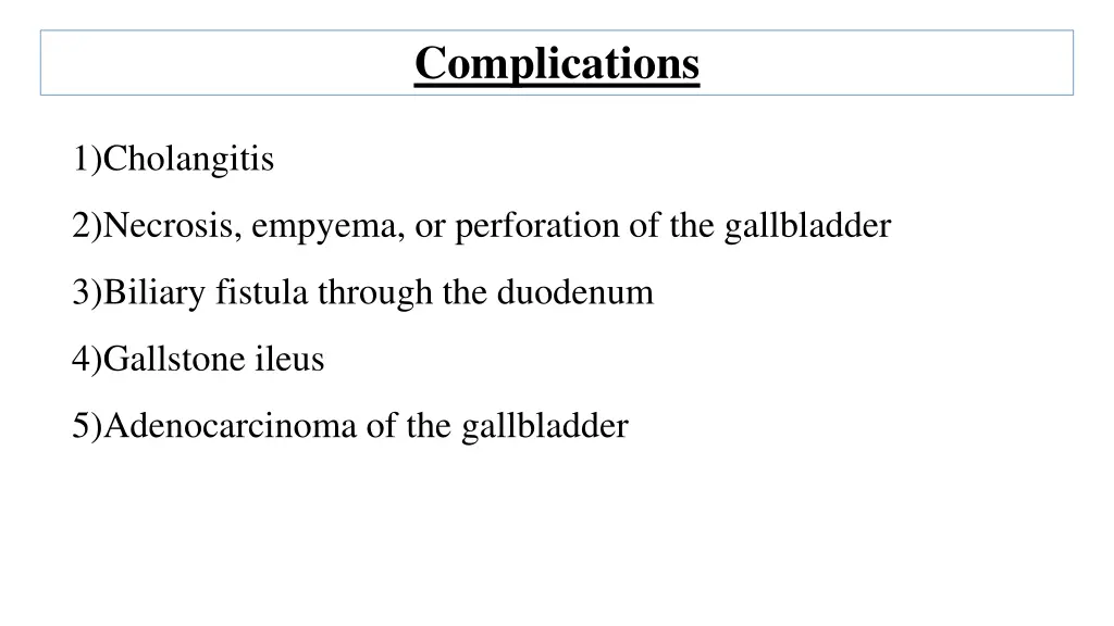 complications