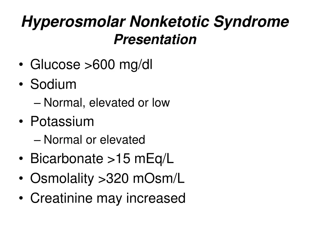 hyperosmolar nonketotic syndrome presentation 1