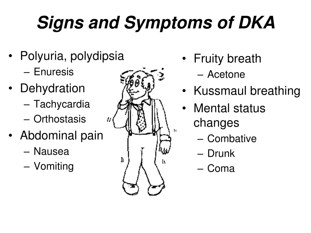 signs and symptoms of dka