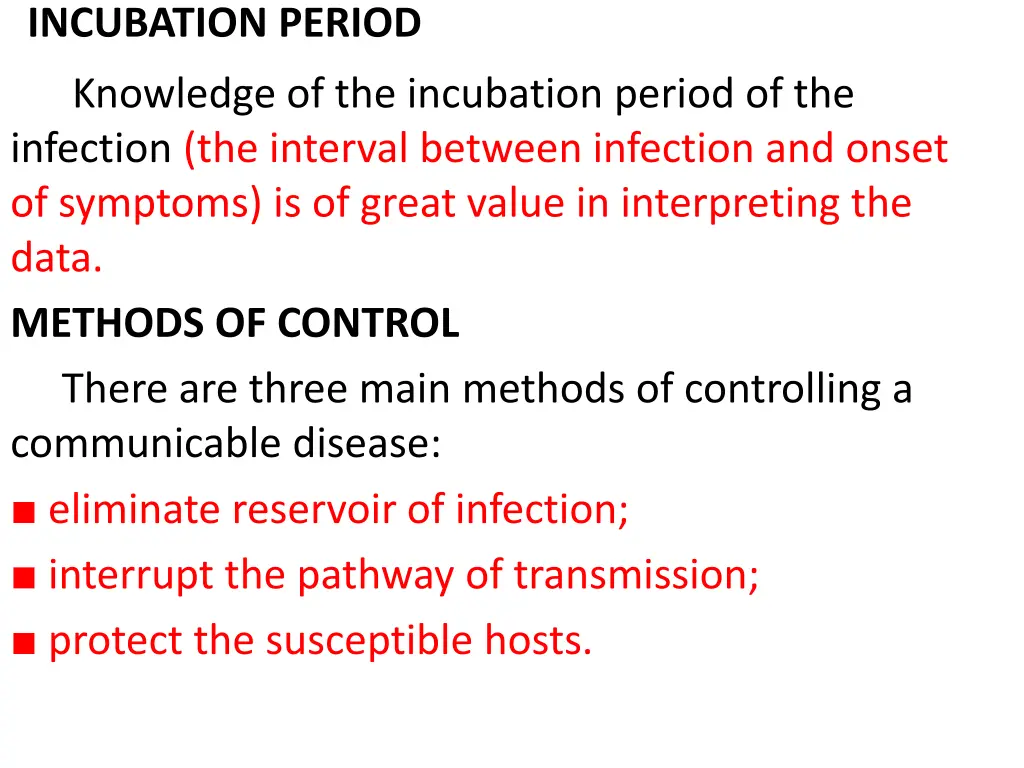 incubation period