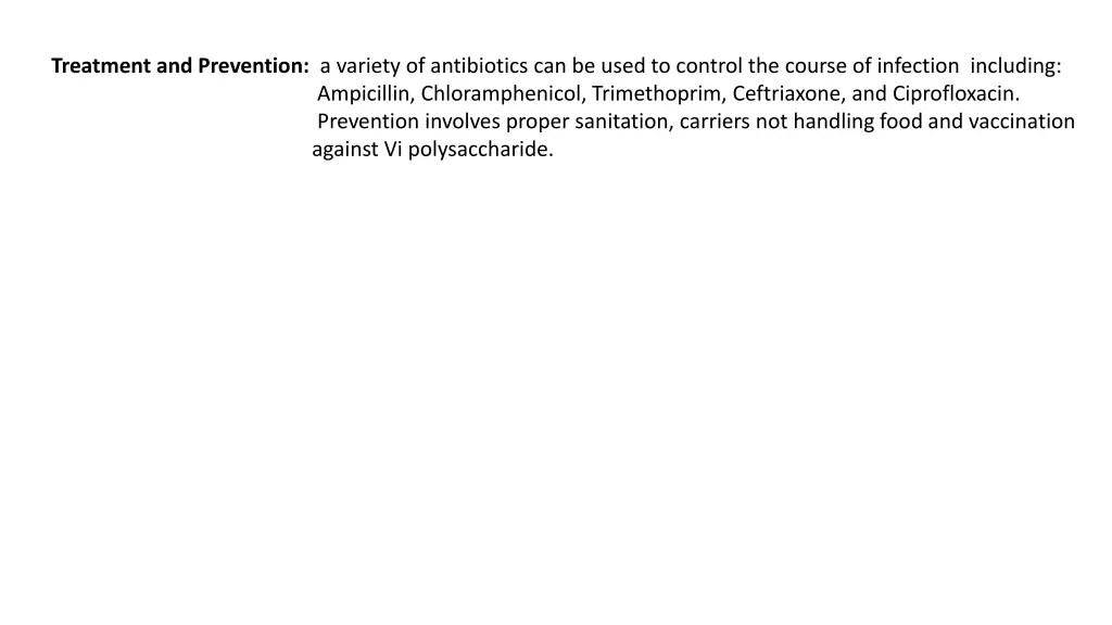 treatment and prevention a variety of antibiotics