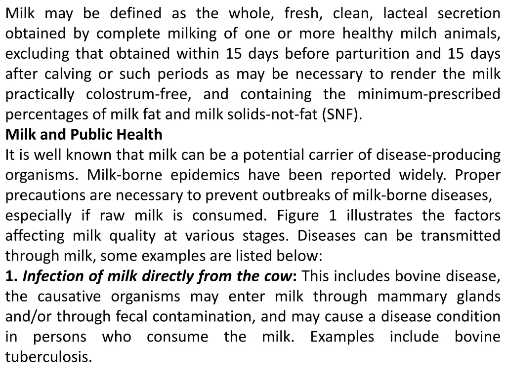 milk may be defined as the whole fresh clean