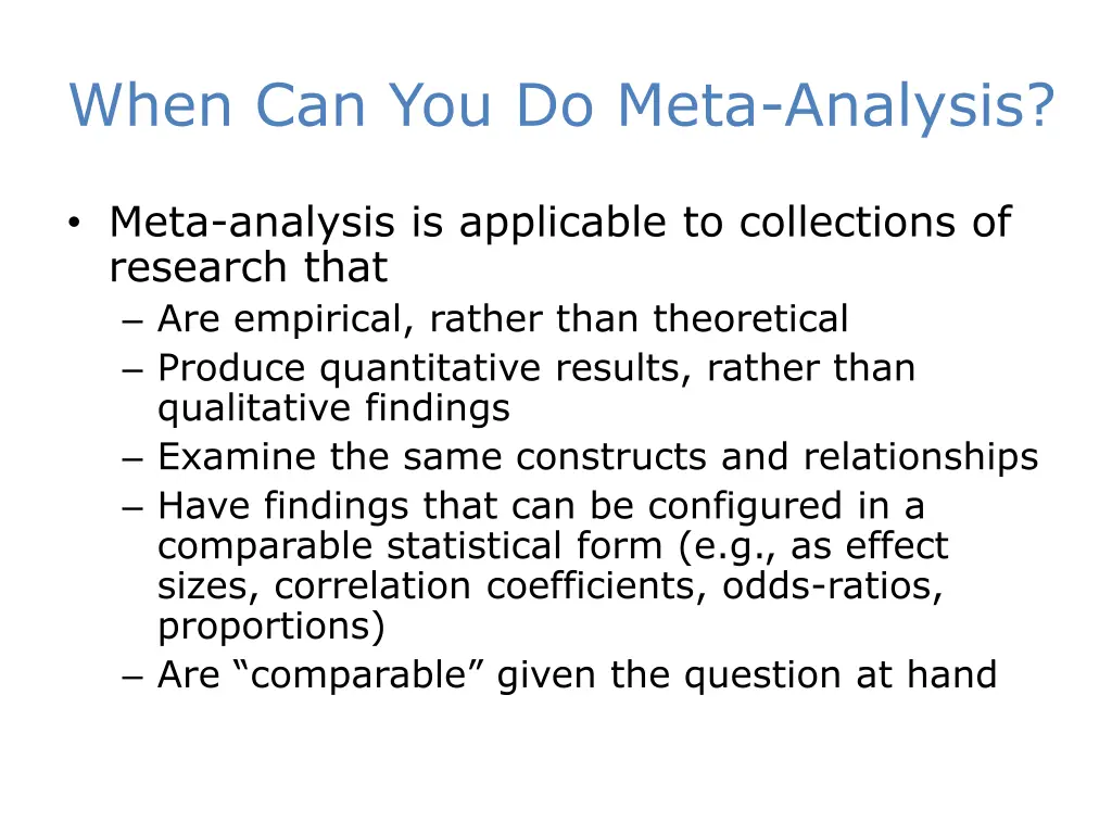 when can you do meta analysis