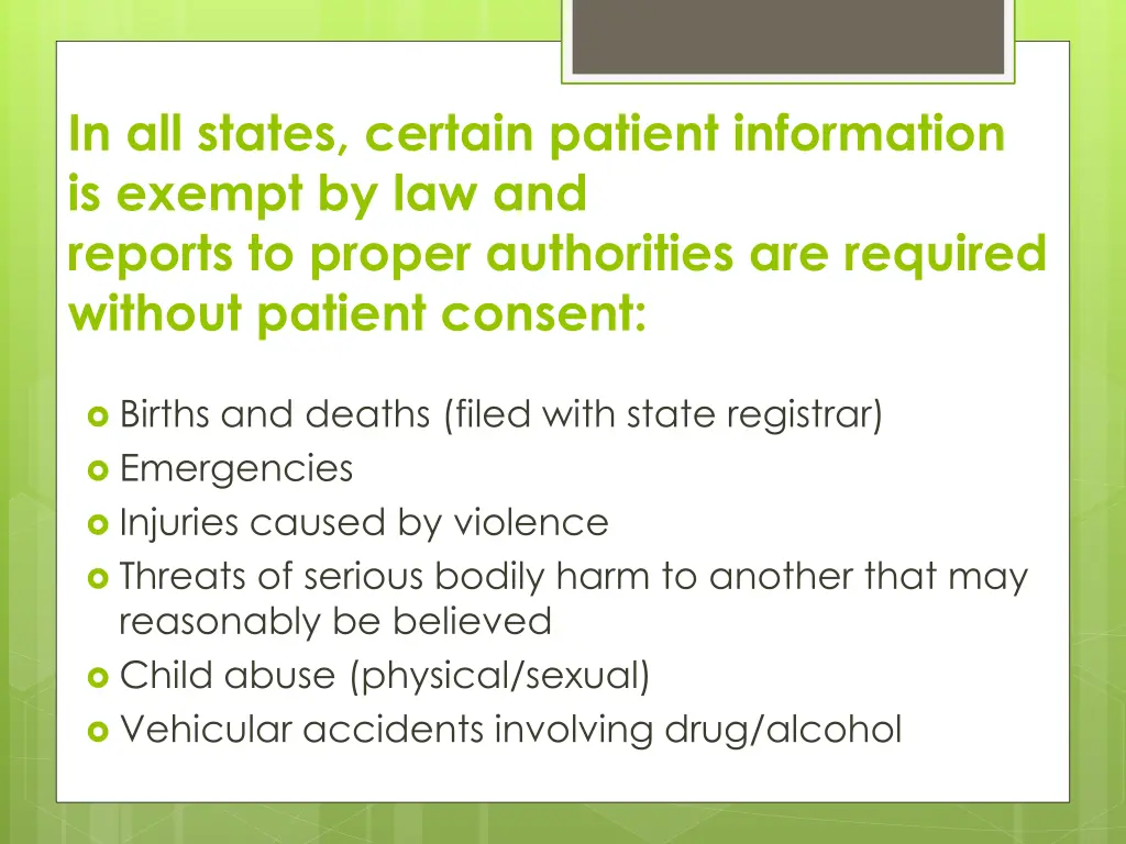 in all states certain patient information