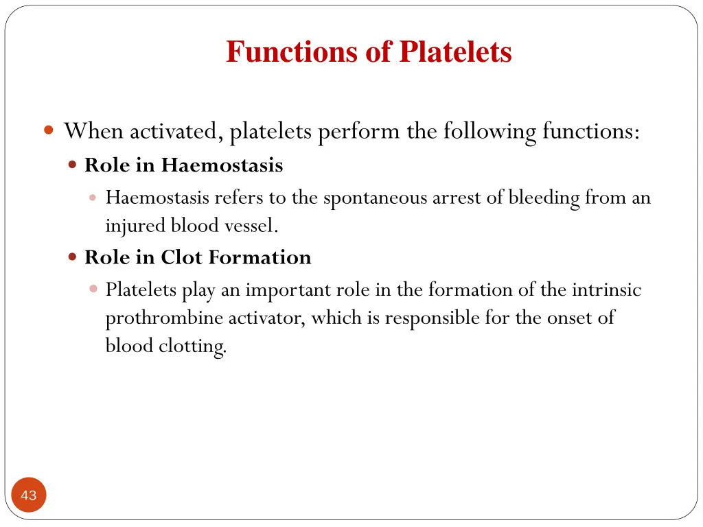 functions of platelets