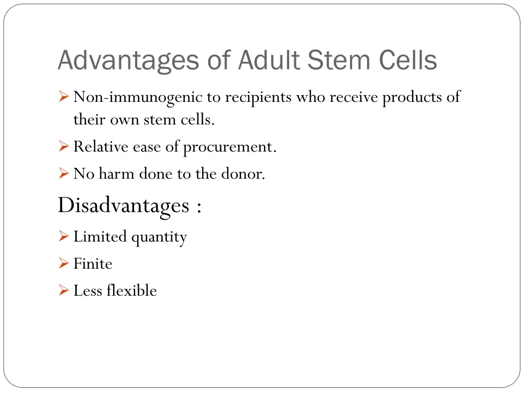 advantages of adult stem cells