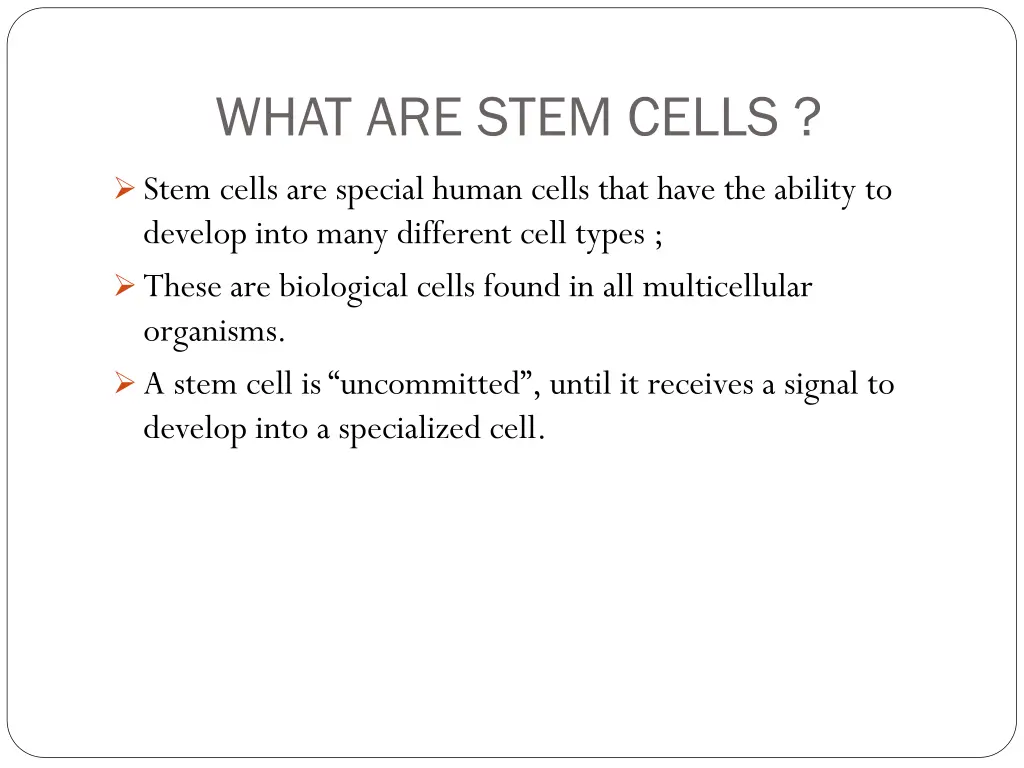 what are stem cells