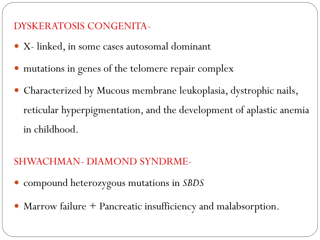 dyskeratosis congenita