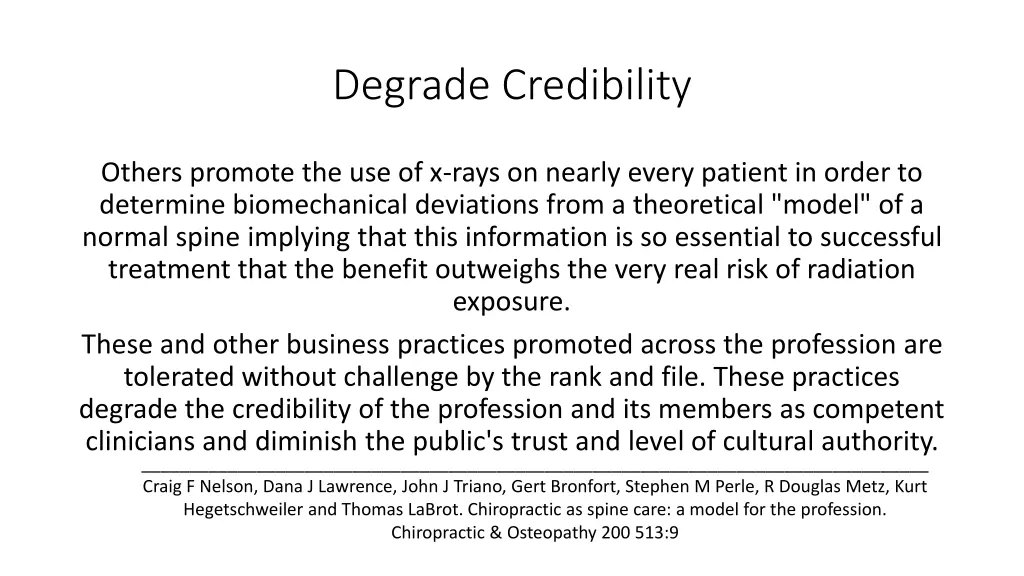 degrade credibility