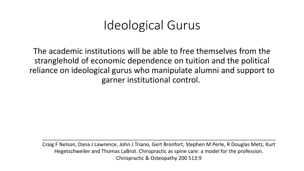 ideological gurus
