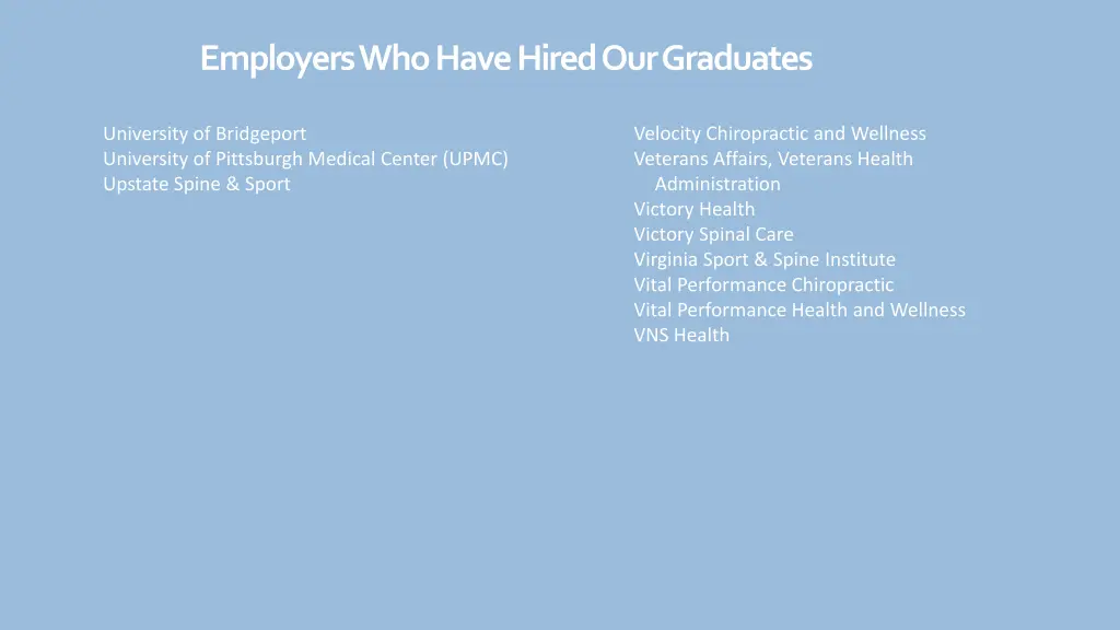 employers who have hired our graduates 19