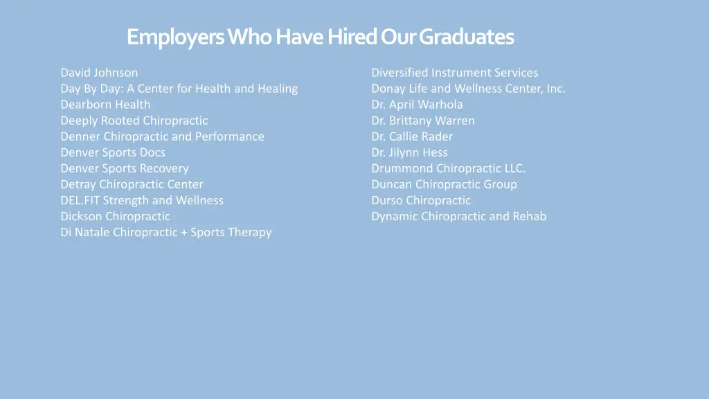 employers who have hired our graduates 5