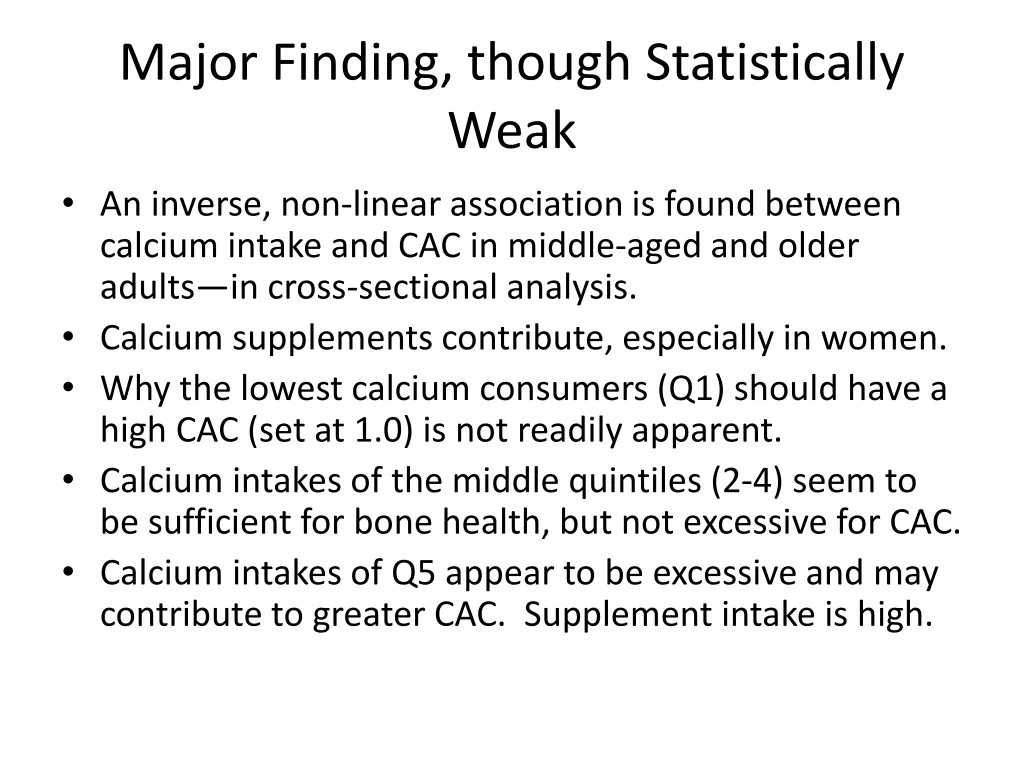 major finding though statistically weak