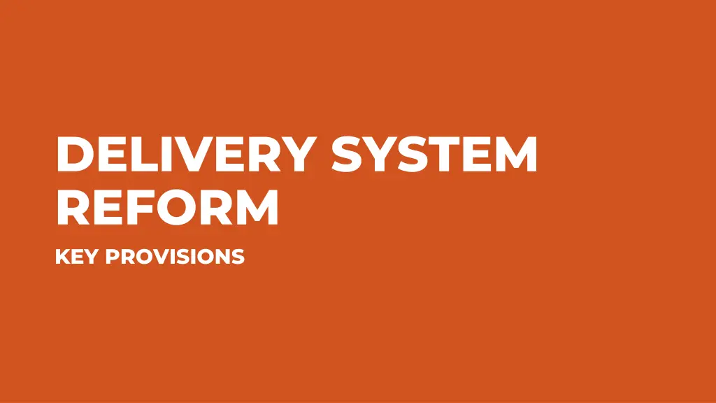 delivery system reform key provisions