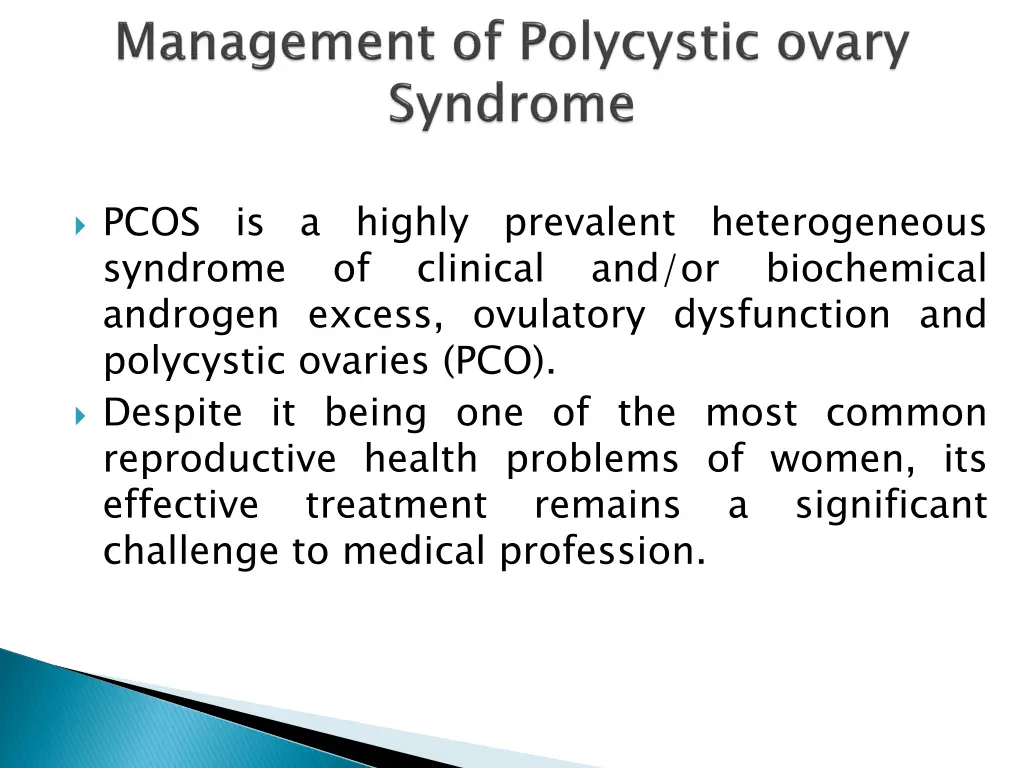 pcos is a highly prevalent heterogeneous syndrome
