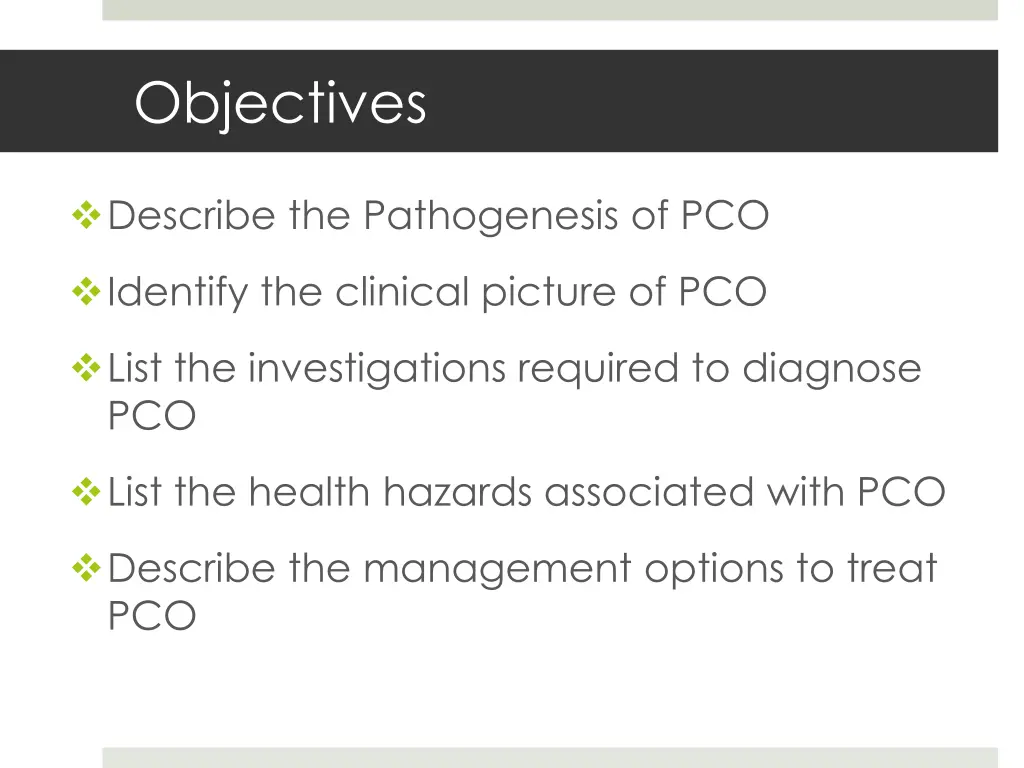 objectives