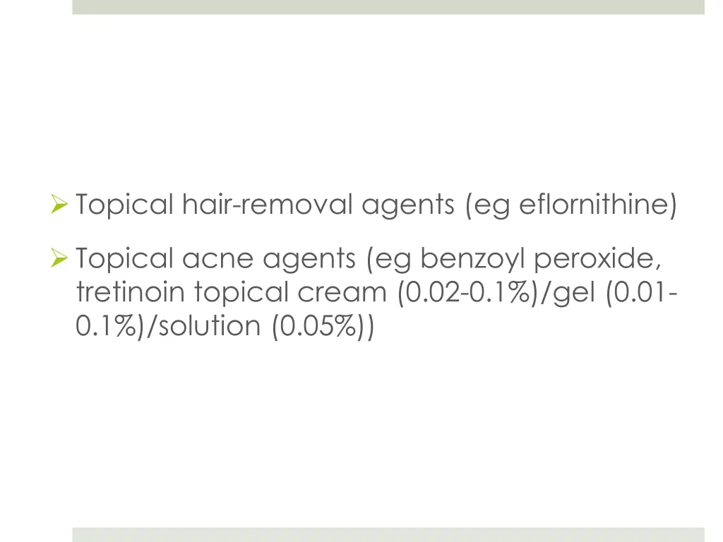 topical hair removal agents eg eflornithine
