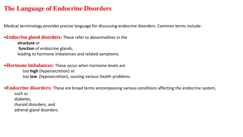 the language of endocrine disorders