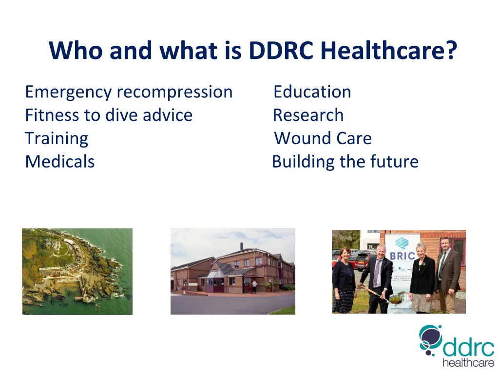 who and what is ddrc healthcare
