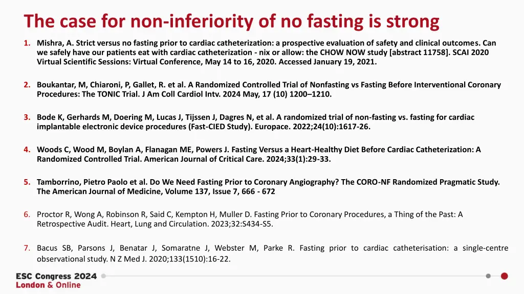 the case for non inferiority of no fasting