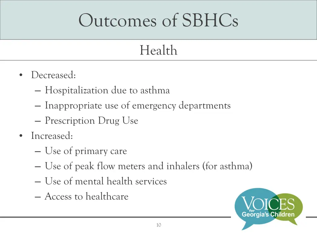 outcomes of sbhcs
