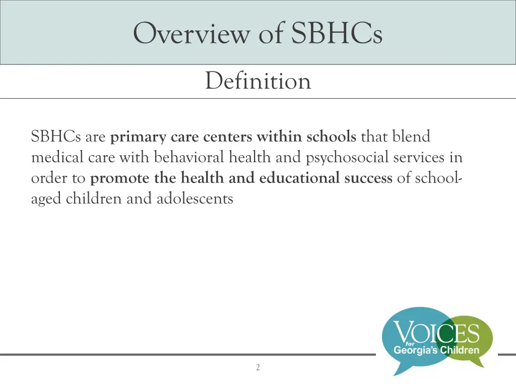 overview of sbhcs