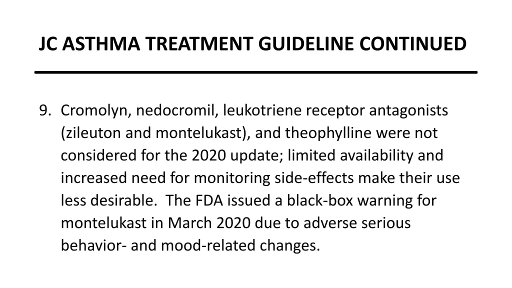 jc asthma treatment guideline continued 4