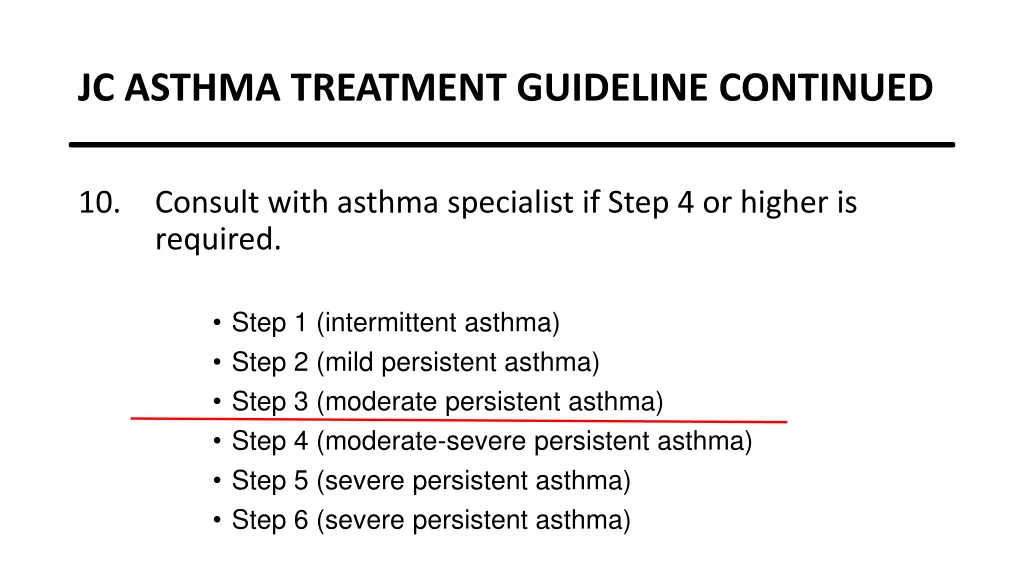 jc asthma treatment guideline continued 5