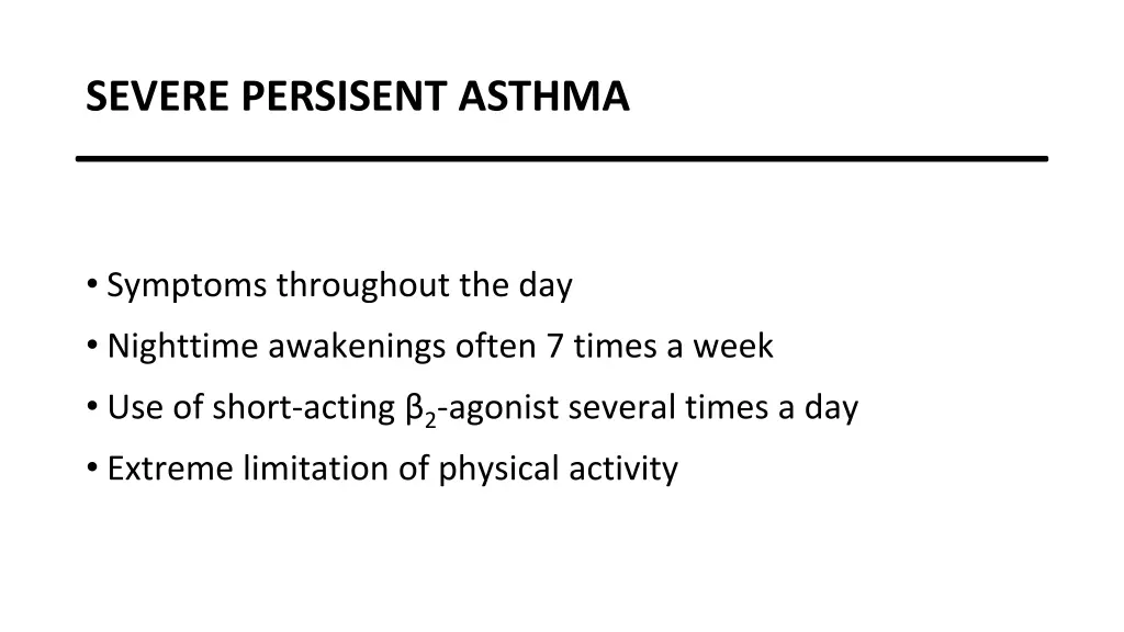 severe persisent asthma