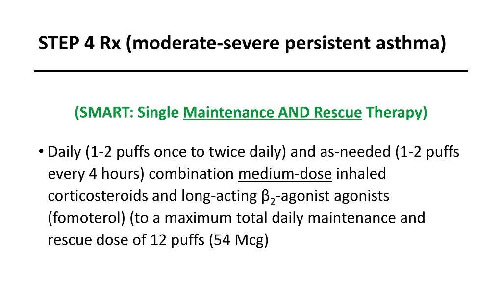 step 4 rx moderate severe persistent asthma