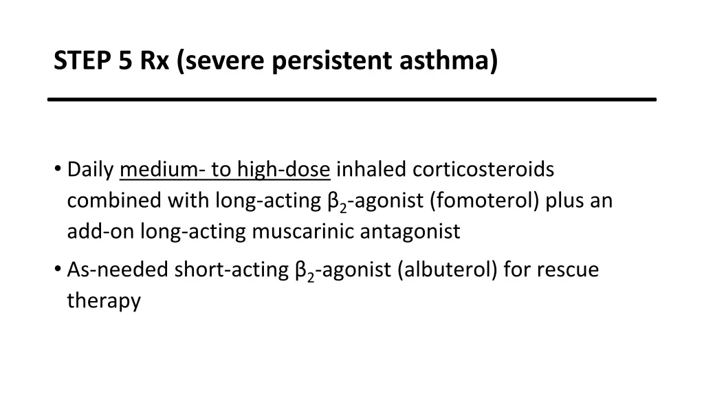 step 5 rx severe persistent asthma
