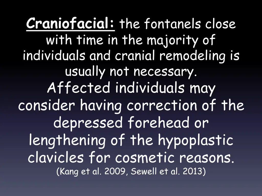 craniofacial the fontanels close with time