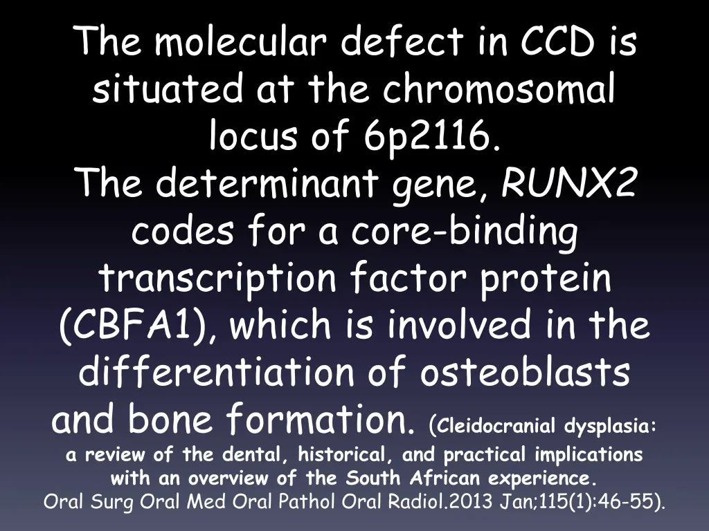 the molecular defect in ccd is situated