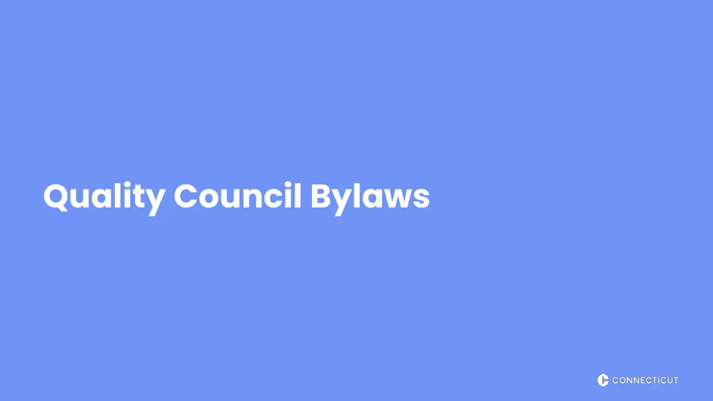 quality council bylaws