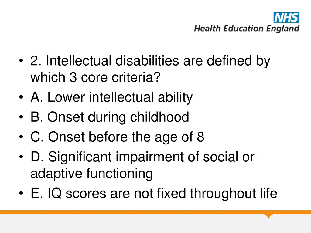 2 intellectual disabilities are defined by which