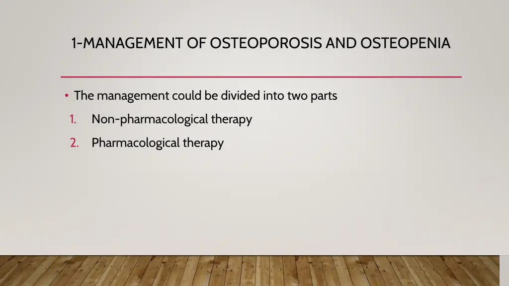 1 management of osteoporosis and osteopenia 2
