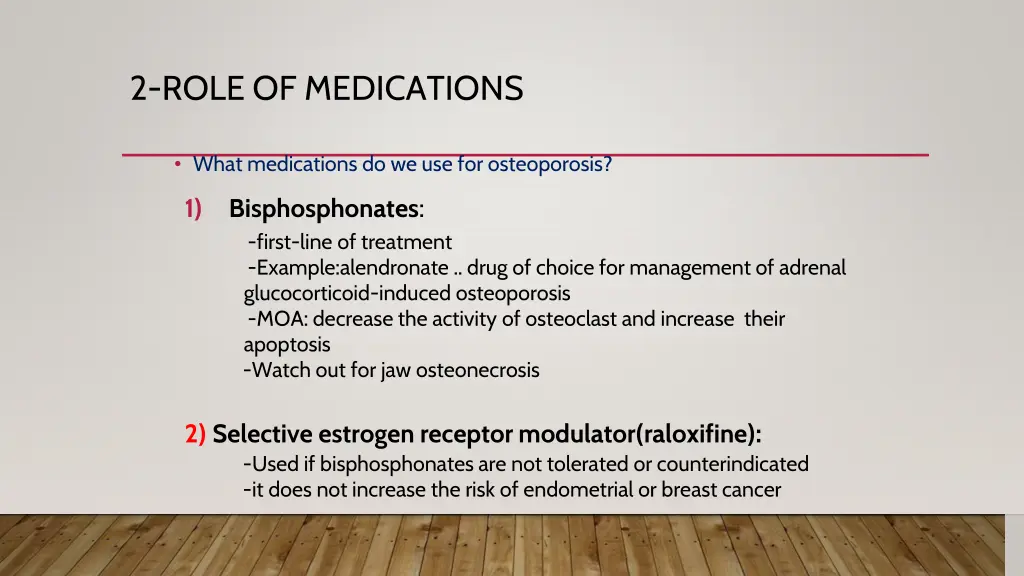 2 role of medications