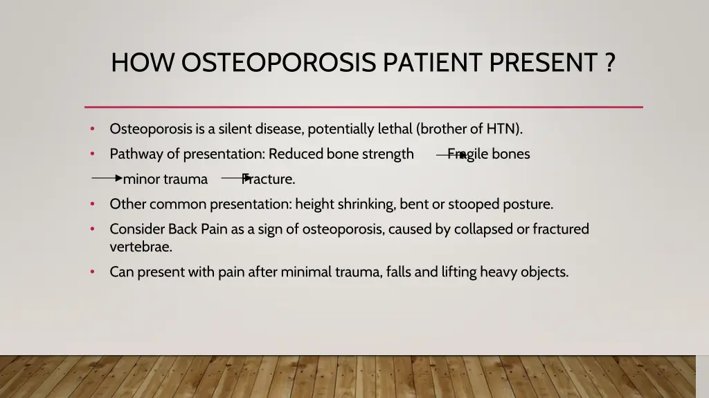 how osteoporosis patient present