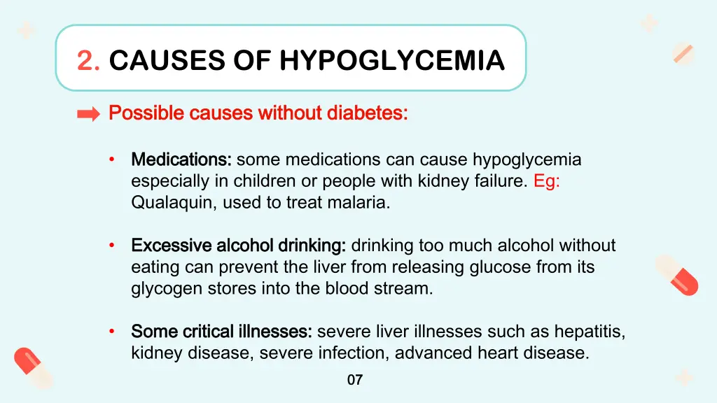 2 causes of hypoglycemia 1