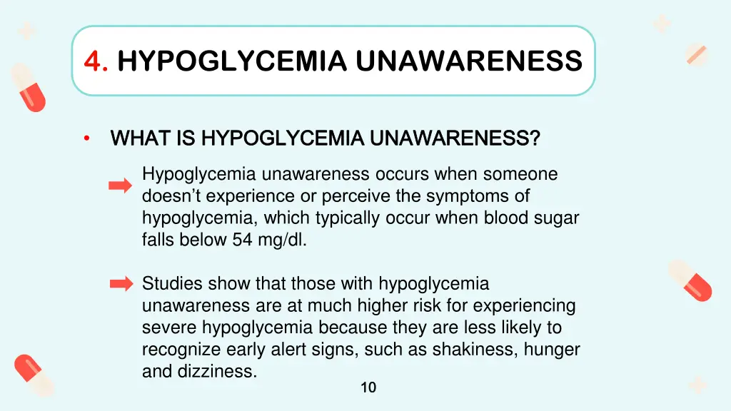 4 hypoglycemia unawareness