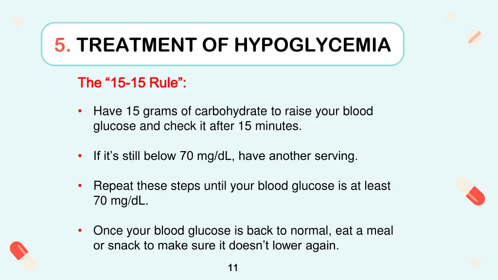 5 treatment of hypoglycemia