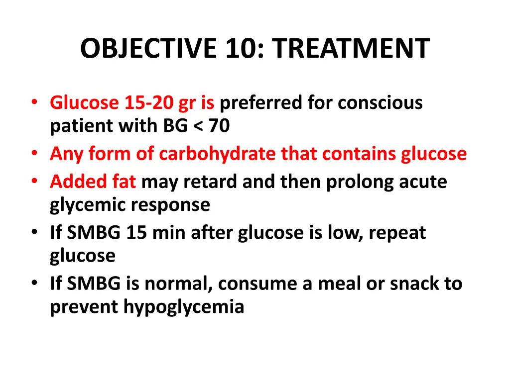 objective 10 treatment