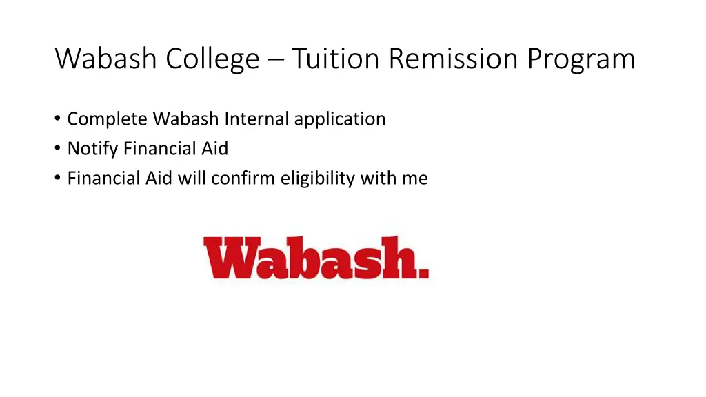 wabash college tuition remission program