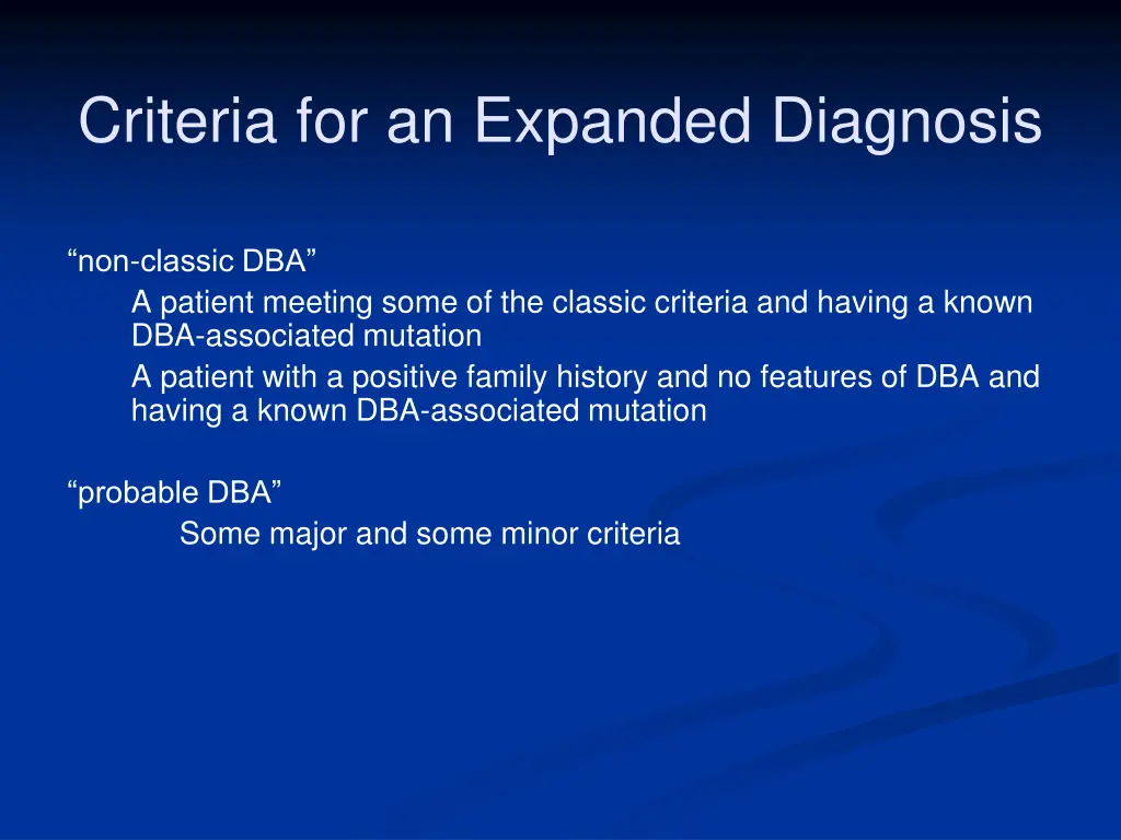 criteria for an expanded diagnosis