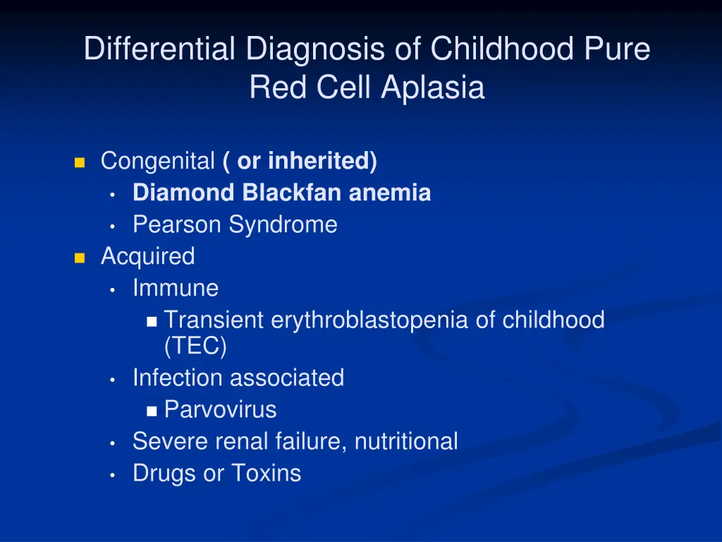 differential diagnosis of childhood pure red cell