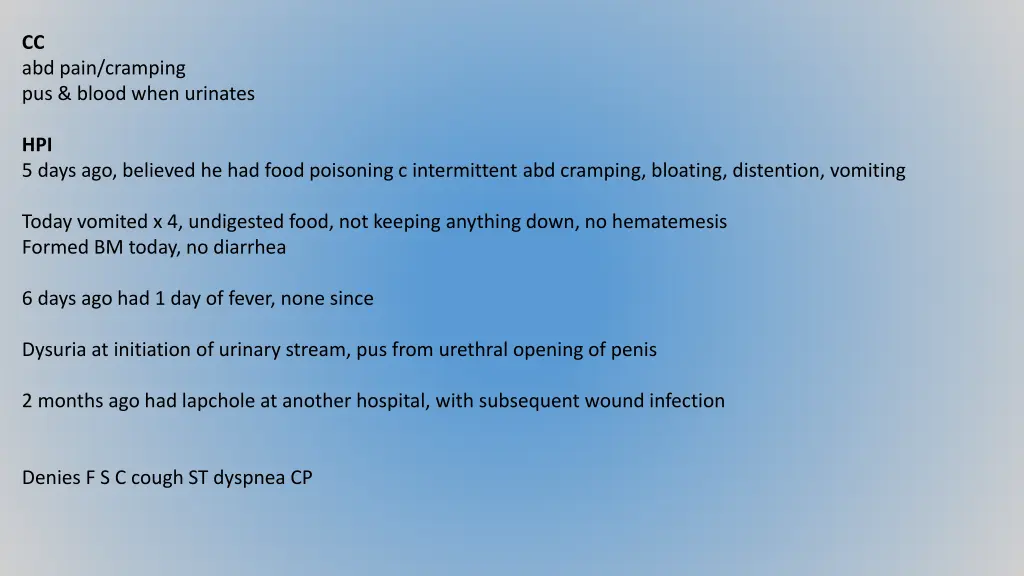 cc abd pain cramping pus blood when urinates