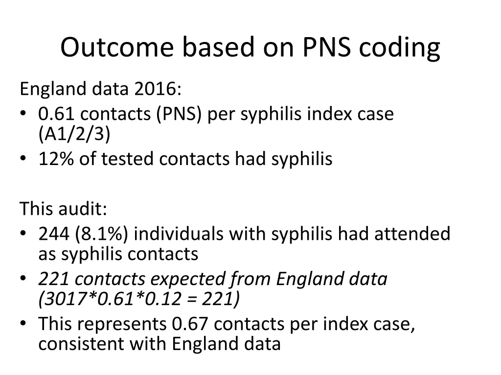 outcome based on pns coding