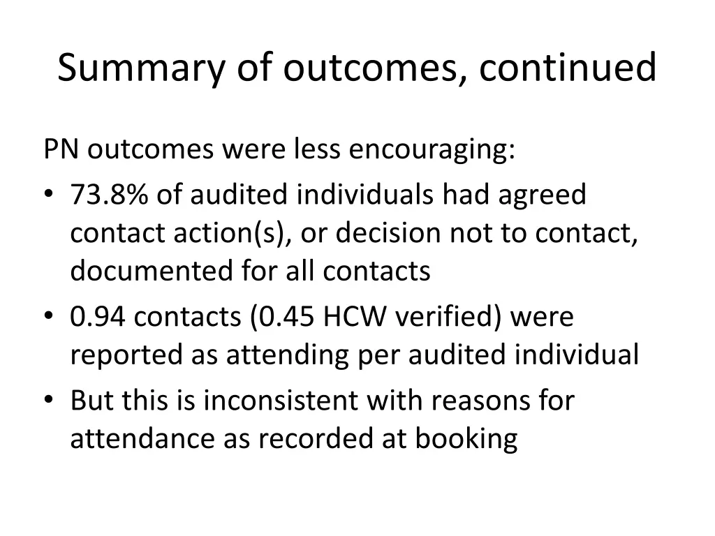 summary of outcomes continued