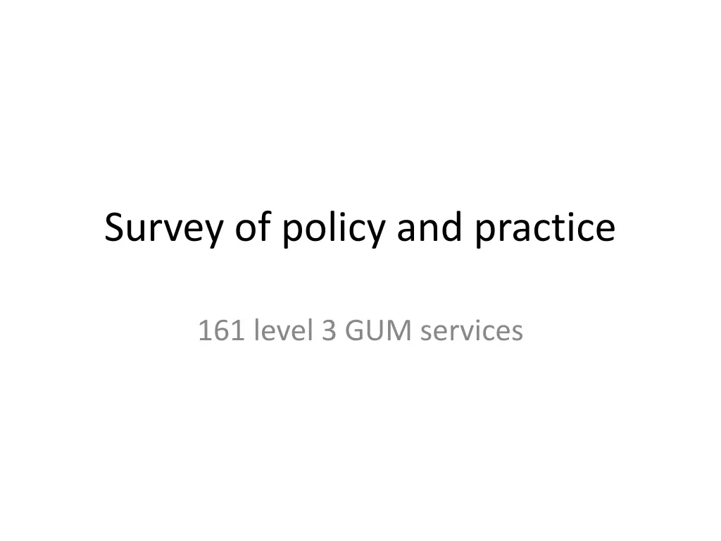survey of policy and practice