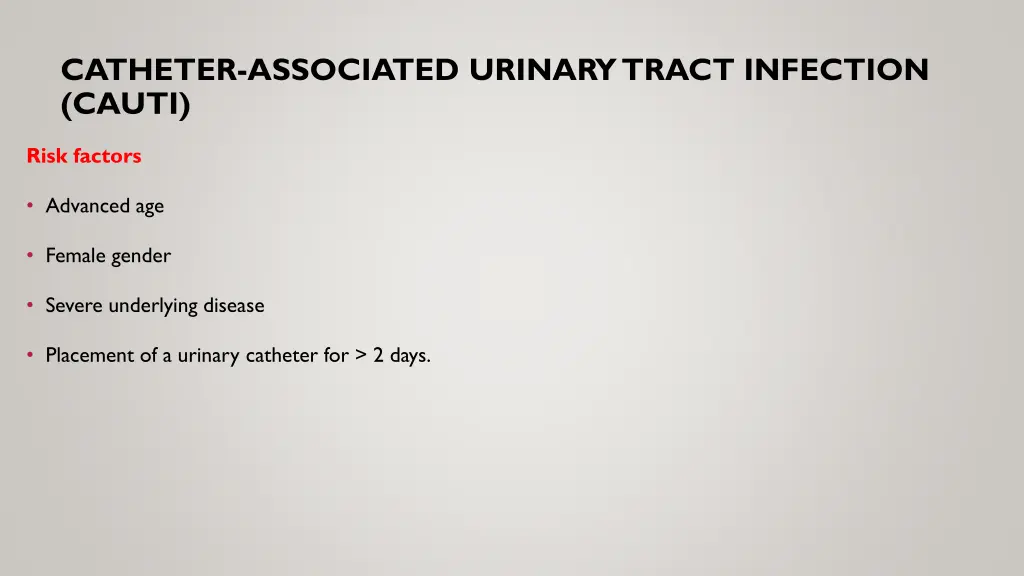 catheter associated urinary tract infection cauti